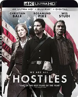 敌对分子 4K Hostiles (2017) / 敌对份子/敌对者 2160p.BluRay.REMUX.HEVC.DTS-HD.MA.5.1-FGT【66.72GB】-4K视界