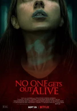 诡屋惊魂 No One Gets Out Alive (2021) / 杀无舍/战栗公寓 / 无人生还 2160p.NF.WEB-DL.x265.10bit.HDR.DDP5.1.Atmos-ABBiE【9.99 GB】-4K视界