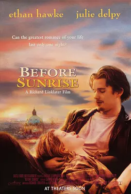 爱在黎明破晓前 Before Sunrise (1995) / 爱在黎明破晓时(台)/情留半天(港) / 日出之前  1080p.BluRay.x264-DEPTH【9.83 GB】-4K视界