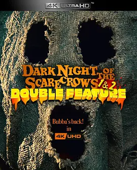 稻草人的黑夜 1-2 Dark Night of the Scarecrow (1981-2022)/ 2160p.UHD.Blu-ray.HEVC.DTS-HD.MA5.1【DiY简繁字幕】【91.64 GB】-4K视界