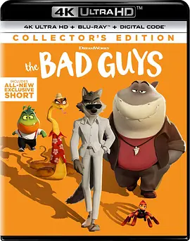 坏蛋联盟 The Bad Guys (2022)/ 2160p.BluRay.REMUX.HEVC.DTS-HD.MA.TrueHD.7.1.Atmos-FGT【45.75 GB】 1080p.BluRay.REMUX.AVC.DTS-HD.MA.TrueHD.7.1.Atmos-4K视界