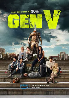 V世代 Gen V (2023) / 第五世代 / The Boys Spinoff/黑袍纠察队衍生剧 / 五号世代 2160p.WEB.H265-NHTFS【6.04 GB】-4K视界