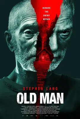 老人 Old Man (2022)/ 2160p.WEB-DL.x265.10bit.SDR.DD5.1-CM【8.50 GB】 1080p.BluRay.REMUX.AVC.DTS-HD.MA.5.1-FGT【14.87 GB】-4K视界