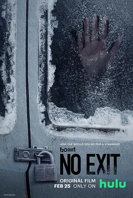 暂无出口 No Exit (2022)/逃无可逃（台） 2160p.DSNP.WEB-DL.x265.10bit.HDR.DDP5.1【11.03 GB】-4K视界