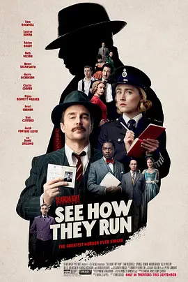 看他们如何逃之夭夭  See How They Run (2022) / 一台杀戏(港)/看你往哪跑(台) 2160p.WEB-DL.x265.10bit.HDR10Plus.DDP5.1-NOGRP【17.01 GB】-4K视界