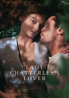 查泰莱夫人的情人  Lady Chatterley's Lover (2022)/ 2160p.NF.WEB-DL.x265.10bit.HDR.DDP5.1.Atmos-SMURF【17.54 GB】-4K视界