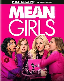 贱女孩 Mean Girls (2024) / 刻薄女孩/新版贱女孩 / Mean Girls Musical 2160p.DV.HEVC.TrueHD.7.1.Atmos-FraMeSToR【46.43 GB】-4K视界