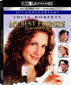 我最好朋友的婚礼 4K My Best Friend's Wedding (1997) / 新娘不是我(台)/真的想嫁你(港) 2160p.BluRay.REMUX.HEVC.DTS-HD.MA.TrueHD.7.1.Atmos-FGT【53.99 GB】-4K视界