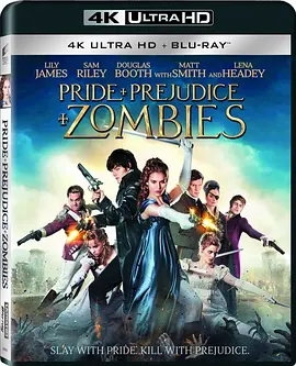 傲慢与偏见与僵尸 4K Pride and Prejudice and Zombies (2016) / 傲慢与尸变(港)/傲慢+偏见+僵尸(台) 2160p.BluRay.REMUX.HEVC.DTS-HD.MA.TrueHD.7.1.Atmos-FGT【55.5GB】-4K视界