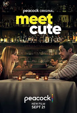 邂逅浪漫  Meet Cute (2022)/美丽邂逅 2160p.AMZN.WEB-DL.x265.10bit.HDR10Plus.DDP5.1-SMURF【9.22 GB】-4K视界