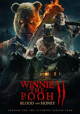 小熊维尼：血染蜂蜜2 Winnie-the-Pooh: Blood and Honey 2 (2024)/Winnie the Pooh: Blood and Honey 2 2160p.AMZN.WEB-DL.DDP5.1.H.265-SasukeducK【10.19 GB】-4K视界