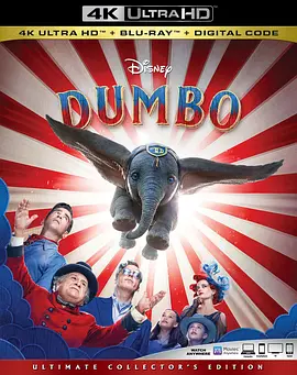 小飞象 4K Dumbo (2019)/小飞象真人版 2160p.BluRay.REMUX.HEVC.DTS-HD.MA.TrueHD.7.1.Atmos-FGT【57.18GB】 1080p.3D.BluRay.AVC.DTS-HD.MA.7.1【43.19 GB】-4K视界