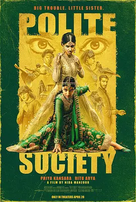 文明社会 Polite Society (2023)/ 2160p.WEB-DL.x265.10bit.HDR10Plus.DDP5.1.Atmos.x265-APEX【11.16 GB】-4K视界