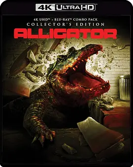 大鳄鱼 Alligator (1980)/ 2160p.BluRay.REMUX.HEVC.DTS-HD.MA.2.0-FGT【51.96 GB】-4K视界