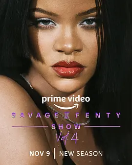 蕾哈娜内衣秀4 4K纪录片下载 Savage x Fenty Show Vol. 4 (2022)/ 2160p.AMZN.WEB-DL.x265.10bit.HDR10Plus.DDP5.1-SMURF【4.29 GB】-4K视界