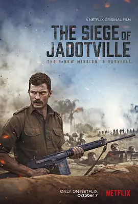 雅多维尔围城战  The Siege of Jadotville (2016) / Jadotville/贾多特维尔围攻战 2160p.NF.WEB-DL.x265.10bit.HDR.DDP5.1-SiC【11.39 GB】-4K视界