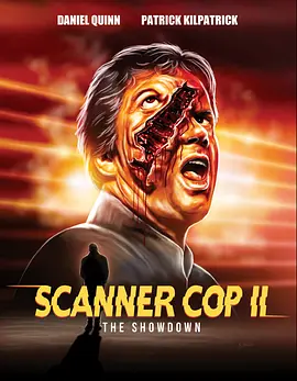 透视警官Ⅱ摊牌 Scanner Cop II (1995) / 超能特警续集/超能特警2 2160p.BluRay.REMUX.HEVC.DTS-HD.MA.2.0-FGT【57.89 GB】-4K视界