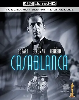 卡萨布兰卡 4K Casablanca (1942) /台)/北非谍影(港 2160p.BluRay.REMUX.HEVC.DTS-HD.MA.2.0-FGT【51.83 GB】 1080p.BluRay.REMUX.AVC.DTS-HD.MA.1.0-FGT【20.38 GB】-4K视界