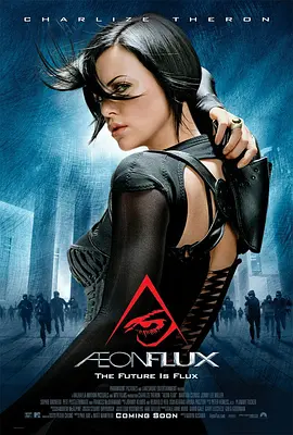 魔力女战士 Æon Flux (2005) / 倩影刺客/万古流传 / Aeon Flux 2160p.WEB-DL.x265.10bit.HDR.DTS-HD.MA.5.1-NOGRP【19.02 GB】-4K视界