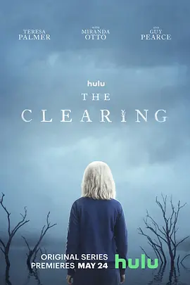 晴空 The Clearing (2023)/邪梦再现(台) 2160p.DSNP.WEB-DL.DDP5.1.HDR.DV.HEVC-CMRG【38.21 GB】【杜比视界】-4K视界