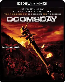 末日侵袭 Doomsday (2008) / 灭绝生还者/决战末世代 / 世界末日 2160p.HEVC.DTS-HD.MA5.1【73.38 GB】【杜比视界】-4K视界