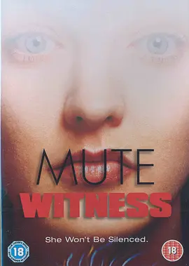 无声言证 Mute Witness (1995)/战栗追杀 2160p.GER.UHD.Blu-ray.HDR10.HEVC.DTS-HD.MA.2.0【42.31 GB】-4K视界