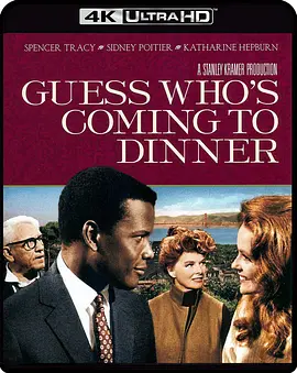 猜猜谁来吃晚餐 Guess Who's Coming to Dinner (1967) / 男生女生黑白配 / 猜一猜谁来赴晚宴/谁来晚餐 / 谁敢来晚餐 2160p.TrueHD.Atmos.7.1.DV.HEVC.REMUX-FraMeSToR【64.33GB】-4K视界