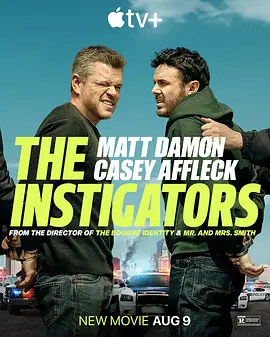 闹事之徒 The Instigators (2024)/煽动者 2160p.WEB.H265-AccomplishedYak【15.09 GB】-4K视界