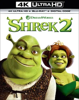 怪物史瑞克2 4K Shrek 2 (2004) / 史瑞克2(台)/史力加2(港) / 怪物史莱克2 2160p.BluRay.REMUX.HEVC.DTS-X.7.1-FGT【51.65 GB】-4K视界