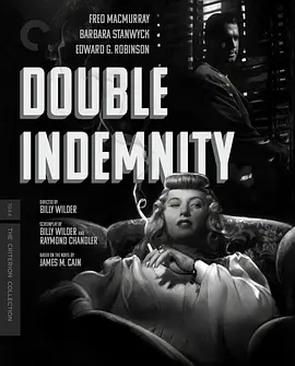 双重赔偿 Double Indemnity (1944) / 双重生活/双重保险(台) 2160p.BluRay.REMUX.HEVC.LPCM.1.0-FGT【56.91 GB】-4K视界