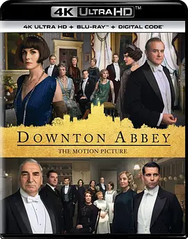 唐顿庄园 Downton Abbey (2019)/唐顿庄园电影版 2160p.BluRay.REMUX.HEVC.DTS-HD.MA.TrueHD.7.1.Atmos【73.61 GB】 1080p.BluRay.REMUX.AVC.DTS-HD.MA.7.1-FGT【34.1-4K视界