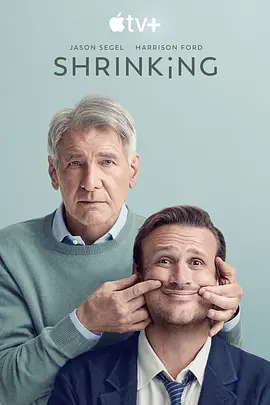 诊疗中 第一季 Shrinking Season 1 (2023)/ 2160p.Apple.TV+.WEB-DL.DDP.5.1.Atmos.HDR10+.H.265-BlackTV【55.84GB】【简繁英字幕】-4K视界