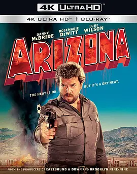 亚利桑那 4K Arizona (2018)/Untitled Arizona Project 2160p.BluRay.REMUX.HEVC.DTS-HD.MA.5.1-FGT 【32.17 GB】-4K视界