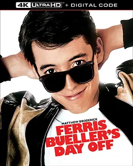 春天不是读书天 Ferris Bueller's Day Off (1986) / 咪走堂(港)/跷课天才(台) / 鬼头天兵 2160p.UHD.Blu-ray.Remux.DV.HDR.HEVC.FLAC.2.0-CiNEPHiLES【51.44 GB】 1080p.BluR-4K视界