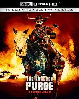 人类清除计划5 The Forever Purge (2021) / 人类清除计划完结篇/人类清除计划：自由永恒 / 国定杀戮日：无限狂屠(港) 2160p.BluRay.REMUX.HEVC.DTS-HD.MA.TrueHD.7.1.Atmos-FGT【49.83 GB】-4K视界