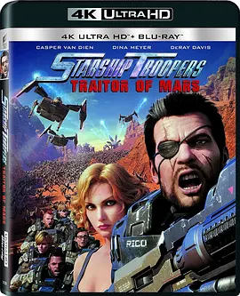 星河战队：火星叛国者 4K Starship Troopers: Traitor of Mars (2017)/星河战队：火星的叛徒 2160p.BluRay.REMUX.HEVC.DTS-HD.MA.TrueHD.7.1.Atmos-FGT【49.34GB】-4K视界