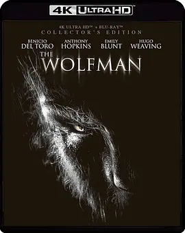 狼人 The Wolfman (2010)/狼嚎再起 2160p.HEVC.TrueHD7.1.Atmos【72.78 GB】【杜比视界】-4K视界