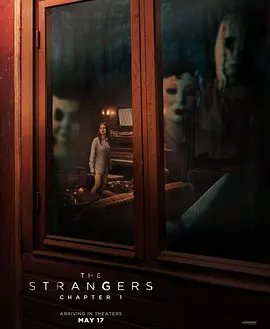 陌生人：第一章 The Strangers: Chapter 1 (2024) / 嗜杀路人甲(台)/陌生人3：陌路狂杀 / The Strangers: Part One 2160p.WEB.H265-AccomplishedYak【13.84 GB】-4K视界