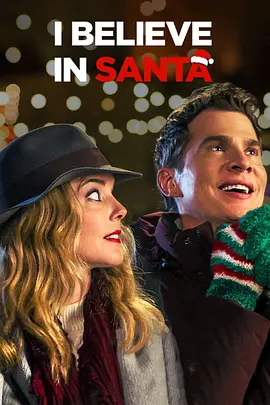 我相信圣诞老人  I Believe in Santa (2022)/圣诞铁粉(台) 2160p.NF.WEB-DL.x265.10bit.HDR.DDP5.1-COPiUM【12.22 GB】-4K视界