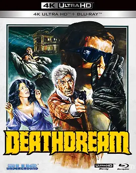 夜之死 Dead of Night (1974)/Deathdream 2160p.UHD.Blu-ray.Remux.HEVC.DV.FLAC.1.0-HDT【48.66 GB】-4K视界