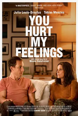 你伤害了我 You Hurt My Feelings (2023) / 贝丝与唐/Beth and Don 2160p.AMZN.WEB-DL.DDP5.1.H.265-SCOPE【8.76 GB】-4K视界