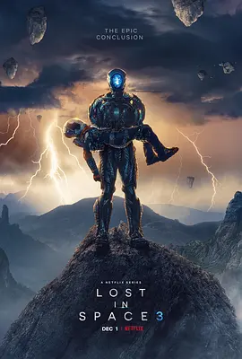 迷失太空 第三季  Lost in Space Season 3 (2021) / 太空迷航(港/迷失太空最终季 /台) 2160p.NF.WEB-DL.x265.10bit.HDR.DDP5.1.Atmos-MiXEDBAG【47.90 GB】-4K视界