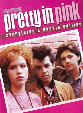 红粉佳人  Pretty in Pink (1986)/青春红粉梦 2160p.AMZN.WEB-DL.x265.10bit.HDR10Plus.DTS-HD.MA.5.1-NOGRP【13.25 GB】-4K视界