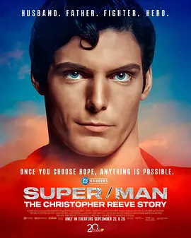 超/Man: The Christopher Reeve Story (2024) /人：克里斯多夫李维传奇故事(台)/人：克里斯托弗·里夫的故事 Super/ 超 2160p.WEB.H265【14.56GB】-4K视界