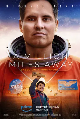 一百万英里之外 A Million Miles Away (2023)/ 2160p.WEB.H265-AccomplishedYak【12.80 GB】-4K视界