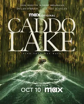 凯多湖的消失 Caddo Lake (2024)/ 2160p.WEB.h265-ETHEL【11.29 GB】-4K视界