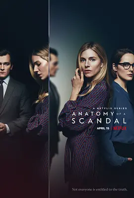 剖析丑闻  Anatomy of a Scandal (2022)/丑闻真相 2160p.NF.WEB-DL.x265.10bit.HDR.DDP5.1.Atmos-COPiUM【30.02 GB】-4K视界