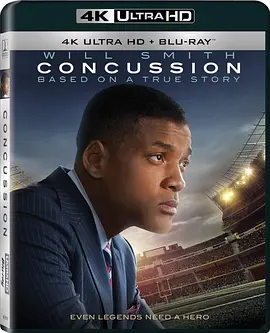 震荡效应 4K Concussion (2015) / 脑震荡 / 震荡真相(港)/Game Brain / 震荡效应(台) 2160p.BluRay.REMUX.HEVC.DTS-HD.MA.TrueHD.7.1.Atmos-FGT【54.3GB】-4K视界