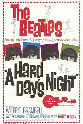 一夜狂欢 A Hard Day's Night (1964)/艰难时光 2160p.BluRay.REMUX.HEVC.HDR.DTS-HD.MA.5.1【55.44 GB】-4K视界