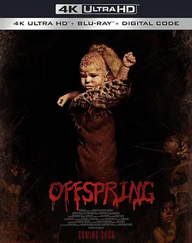 后代 4K Offspring (2009)/ 2160p.BluRay.REMUX.HEVC.DTS-HD.MA.5.1-FGT 【39.92 GB】-4K视界